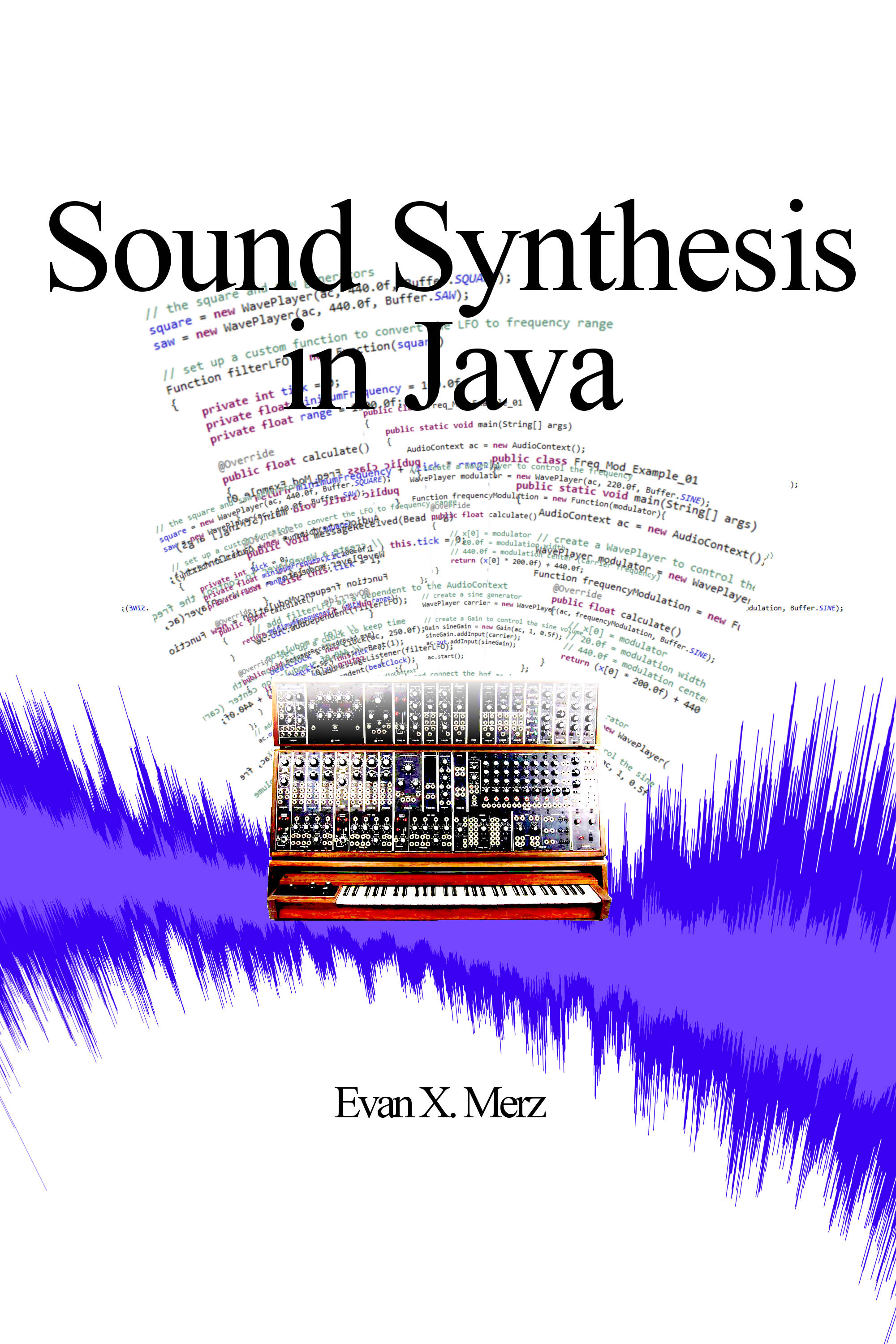 Cover of Sound Synthesis in Java by Evan X. Merz